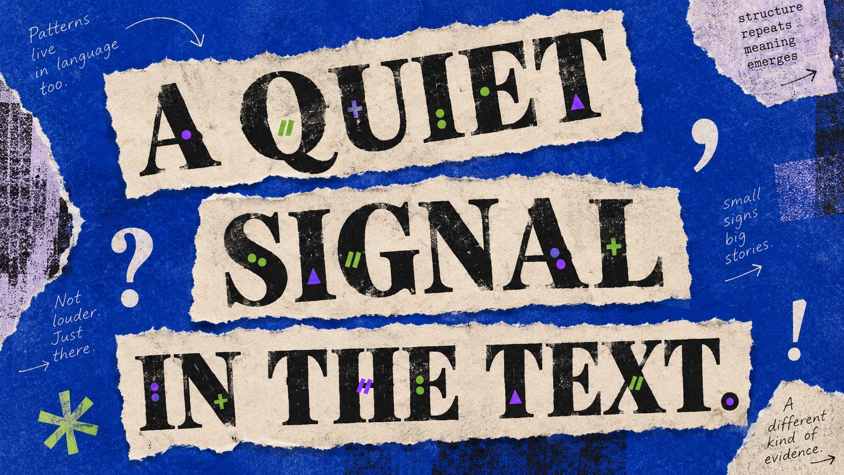 Torn-paper typography with small colored marks hidden in the letters, illustrating a statistical signal in AI-generated text.