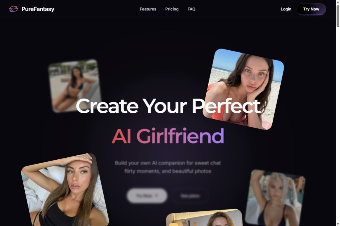 PureFantasy's homepage makes the promise clear: create one AI girlfriend, then carry her into private chat and visual scenes instead of starting from scratch in separate tools.